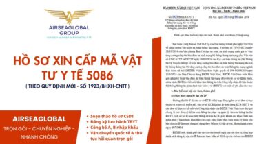 HỒ SƠ XIN CẤP MÃ VẬT TƯ Y TẾ 5086 ( Theo quy định mới - SỐ 1923BHXH-CNTT )