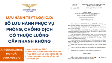 SỐ LƯU HÀNH PHỤC VỤ PHÒNG, CHỐNG DỊCH CÓ THUỘC LUỒNG CẤP NHANH LƯU HÀNH TBYT LOẠI C,D KHÔNG