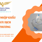 THỦ TỤC NHẬP KHẨU DẪN LƯU DỊCH VẾT THƯƠNG