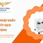 THỦ TỤC NHẬP KHẨU MÁY HÚT DỊCH DI ĐỘNG