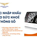 THỦ TỤC NHẬP KHẨU MÁY ĐO SỨC KHOẺ ĐA THÔNG SỐ