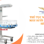 thu tuc nhap khau may suoi am tre so sinh