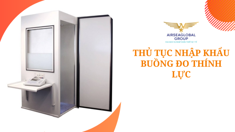 thu tuc nhap khau buong do thinh luc