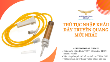 thu tuc nhap khau day truyen quang