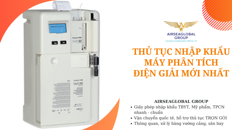 thu tuc nhap khau đung dich rua dung cho may phan tich dien giai