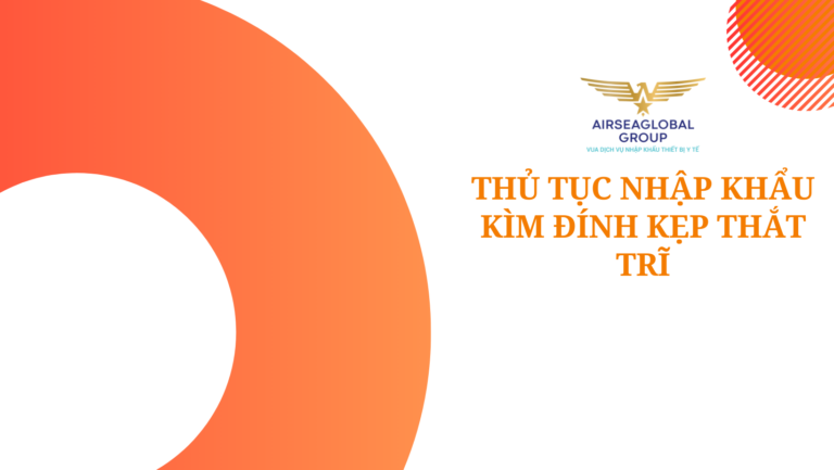 thu tuc nhap khau kim dinh kep that tri