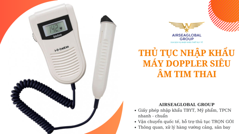 thu tuc nhap khau may doppler sieu am tim thai