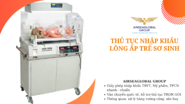 thu tuc nhap khau long ap tre so sinh