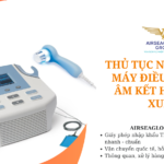 thu tuc nhap khau may dieu tri sieu am ket hop dien xung