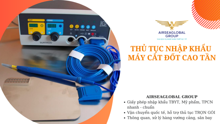 thu tuc nhap khau may cat dot cao tan