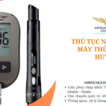 thu tuc nhap khau may thu duong huyet
