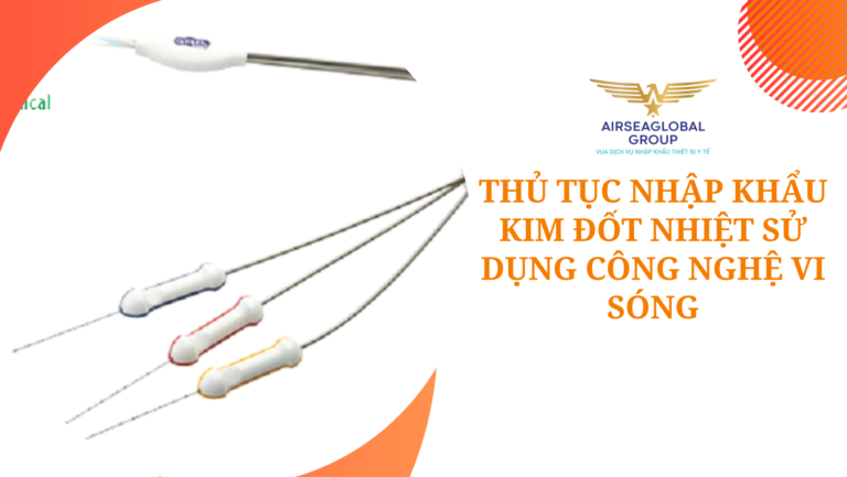 thu tuc nhap khau kim dot nhiet su dung cong nghe vi song