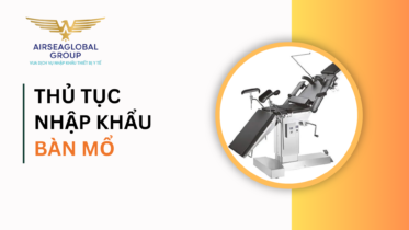 thu tuc nhap khau ban mo y te