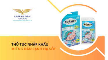 THỦ TỤC NHẬP KHẨU MIẾNG DÁN LẠNH ĐỂ HẠ SỐT