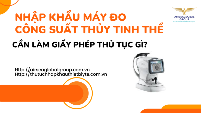 NHẬP KHẨU MÁY ĐO CÔNG SUẤT THỦY TINH THỂ CẦN LÀM GIẤY PHÉP THỦ TỤC GÌ