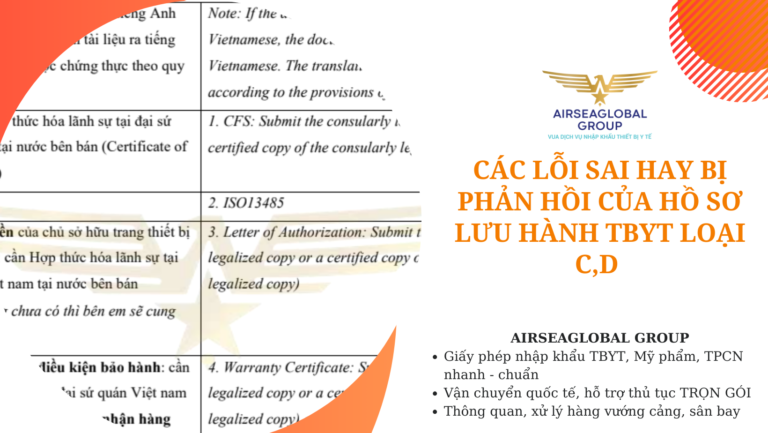 CÁC LỖI SAI HAY BỊ PHẢN HỒI CỦA HỒ SƠ LƯU HÀNH TBYT LOẠI C,D