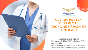 QUY TẮC ĐẶT TÊN THIẾT BỊ Y TẾ TRONG HỒ SƠ ĐĂNG KÝ LƯU HÀNH