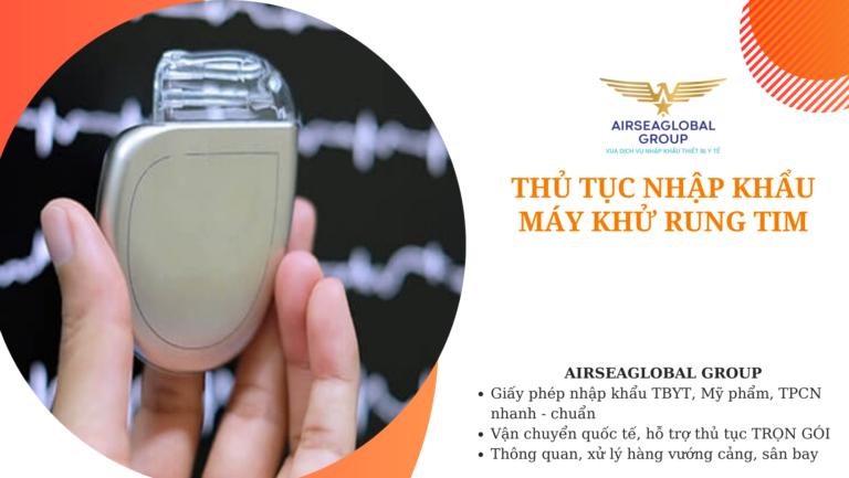 thu tuc nhap khau may khu rung tim
