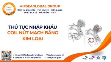 THỦ TỤC NHẬP KHẨU COIL NÚT MẠCH BẰNG KIM LOẠI