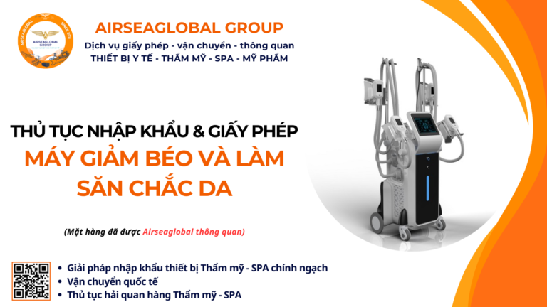 THỦ TỤC NHẬP KHẨU MÁY GIẢM BÉO VÀ LÀM SĂN CHẮC DA