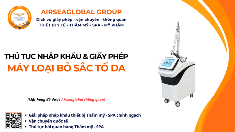 THỦ TỤC NHẬP KHẨU MÁY LOẠI BỎ SẮC TỐ DA
