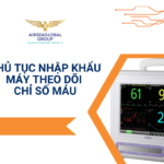 THỦ TỤC NHẬP KHẨU MÁY THEO DÕI CHỈ SỐ MÁU