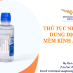 thu tuc nhap khau dung dich lam mem kinh ap trong