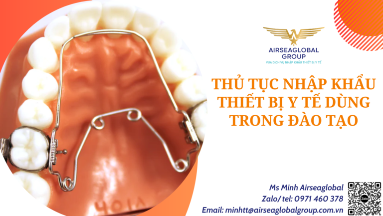 thu tuc nhap khau thiet bi y te dung trong dao tao