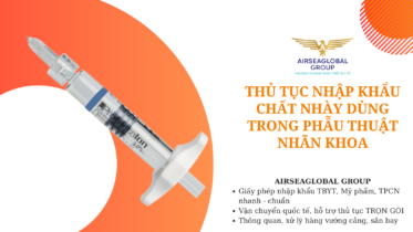 thu tuc nhap khau chat nhay dung trong phau thuat nhan khoa