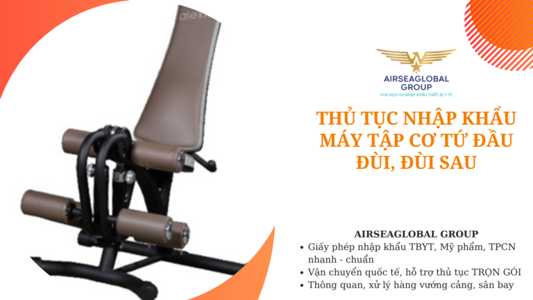 thu tuc nhap khau may tap co tu dau dui, dui sau