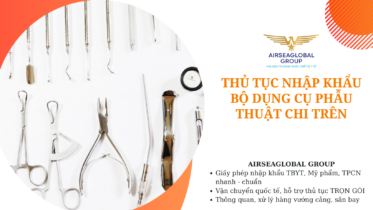 thu tuc nhap khau bo dung cu phau thuat chi tren