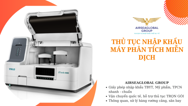thu tuc nhap khau may phan tich mien dich