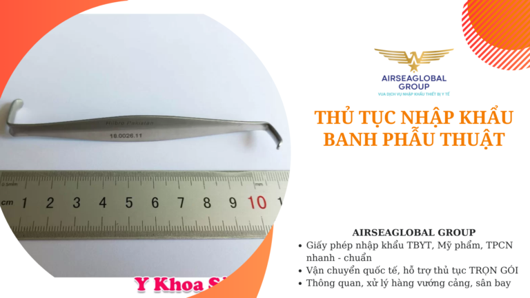 thu tuc nhap khau banh phau thuat