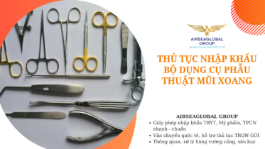 thu tuc nhap khau bo dung cu phau thuat mui xoang