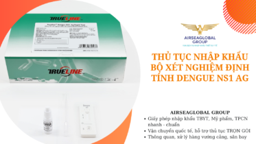 thu tuc nhap khau bo xet nghiem dinh tinh dengue NS1 Ag