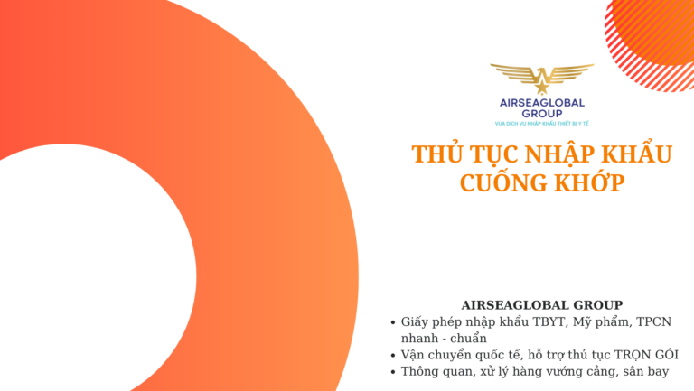 thu tuc nhap khau cuong khop