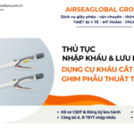 DỤNG CỤ KHÂU CẮT NỐI VÀ BĂNG GHIM PHẪU THUẬT TIÊU HÓA