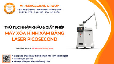 THỦ TỤC NHẬP KHẨU MÁY XÓA HÌNH XĂM BẰNG LASER PICOSECOND