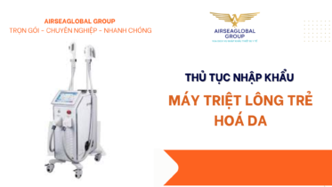VẬN CHUYỂN AIRSEA QUỐC TẾ & KHAI HẢI QUAN NHANH (12)