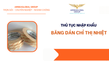 VẬN CHUYỂN AIRSEA QUỐC TẾ & KHAI HẢI QUAN NHANH (9)