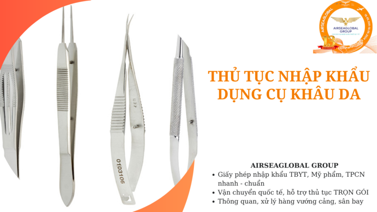 thu tuc nhap khau dung cu khau da