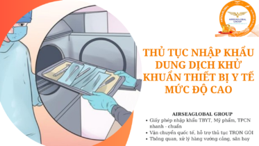 thu tuc nhap khau dung dich khu khuan thiet bi y te muc do cao