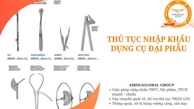 thu tuc nhap khau dung cu dai phau