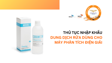 Thu tuc nhap khau dung dich rua dung cho may phan tich dien giai