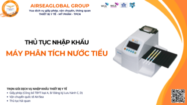 THỦ TỤC NHẬP KHẨU MÁY PHÂN TÍCH NƯỚC TIỂU MỚI NHẤT