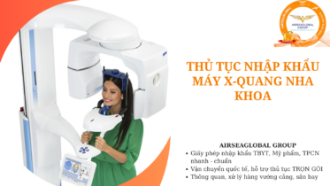 thu tuc nhap khau may x quang nha khoa