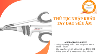 thu tuc nhap khau tay dao sieu am