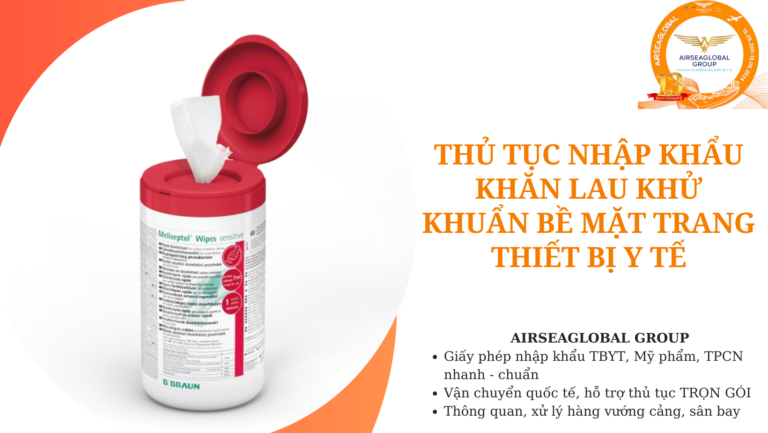 thu tuc nhap khau khan lau khu khuan be mat thiet bi y te