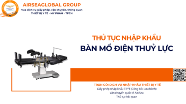 THỦ TỤC NHẬP KHẨU BÀN MỔ ĐIỆN THUỶ LỰC NĂM NAY