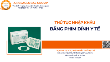 THỦ TỤC NHẬP KHẨU BĂNG PHIM DÍNH Y TẾ NĂM NAY